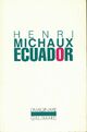  Achetez le livre d'occasion Ecuador de Henri Michaux sur Livrenpoche.com 