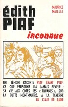  Achetez le livre d'occasion Edih Piaf inconnue sur Livrenpoche.com 