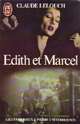  Achetez le livre d'occasion Edith et Marcel de Claude Lelouch sur Livrenpoche.com 