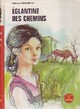  Achetez le livre d'occasion Eglantine des chemins de Renée Aurembou sur Livrenpoche.com 