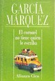  Achetez le livre d'occasion El coronel no tiene quien le escriba de Gabriel Garcìa Màrquez sur Livrenpoche.com 