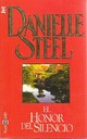  Achetez le livre d'occasion El honor del silencio de Danielle Steel sur Livrenpoche.com 