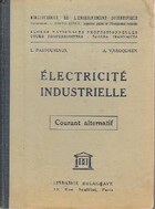  Achetez le livre d'occasion Electricité industrielle sur Livrenpoche.com 