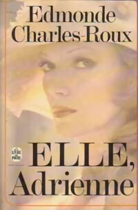  Achetez le livre d'occasion Elle, Adrienne de Edmonde Charles-Roux sur Livrenpoche.com 