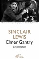  Achetez le livre d'occasion Elmer Gantry. Le charlatan de Sinclair Lewis sur Livrenpoche.com 