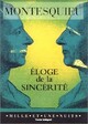  Achetez le livre d'occasion Eloge de la sincérité de Charles De Montesquieu sur Livrenpoche.com 