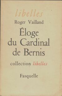  Achetez le livre d'occasion Eloge du cardinal de Bernis de Roger Vailland sur Livrenpoche.com 