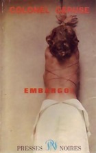 Achetez le livre d'occasion Embargo ! sur Livrenpoche.com 