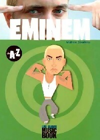  Achetez le livre d'occasion Eminem de A à Z de Mathias Goudeau sur Livrenpoche.com 