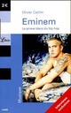  Achetez le livre d'occasion Eminem de Olivier Cachin sur Livrenpoche.com 
