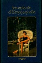  Achetez le livre d'occasion Emmanuelle Tome V : Les enfants d'Emmanuelle sur Livrenpoche.com 