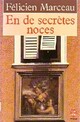  Achetez le livre d'occasion En de secrètes noces de Félicien Marceau sur Livrenpoche.com 