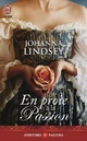  Achetez le livre d'occasion En proie à la passion de Johanna Lindsey sur Livrenpoche.com 