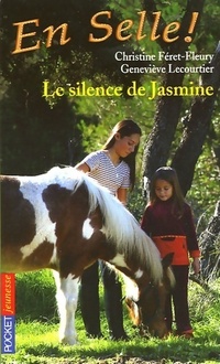  Achetez le livre d'occasion En selle Tome X : Le silence de Jasmine de Geneviève Lecourtier sur Livrenpoche.com 
