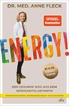  Achetez le livre d'occasion Energy ! : Der gesunde Weg aus dem Müdigkeitslabyrinth - Mit 30-Tage-Selbsthilfeprogramm sur Livrenpoche.com 