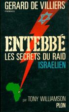  Achetez le livre d'occasion Entebbé : Les secrets du raid Israélien sur Livrenpoche.com 