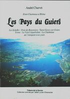  Achetez le livre d'occasion Entre chartreuse et rhône : Les pays du Guiers sur Livrenpoche.com 