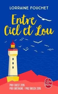  Achetez le livre d'occasion Entre ciel et Lou de Lorraine Fouchet sur Livrenpoche.com 
