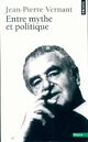 Achetez le livre d'occasion Entre mythe et politique de Jean-Pierre Vernant sur Livrenpoche.com 