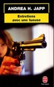  Achetez le livre d'occasion Entretiens avec une tueuse de Andréa H. Japp sur Livrenpoche.com 
