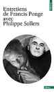  Achetez le livre d'occasion Entretiens de Francis Ponge avec Philippe Sollers de Philippe Sollers sur Livrenpoche.com 