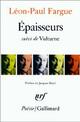  Achetez le livre d'occasion Epaisseurs / Vulturne de Léon-Paul Fargue sur Livrenpoche.com 