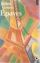  Achetez le livre d'occasion Epaves de Julien Green sur Livrenpoche.com 