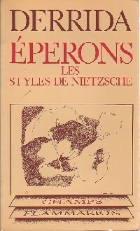  Achetez le livre d'occasion Eperons, les styles de Nietzsche de Jacques Derrida sur Livrenpoche.com 