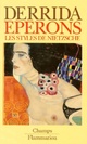  Achetez le livre d'occasion Eperons, les styles de Nietzsche de Jacques Derrida sur Livrenpoche.com 