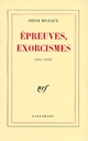  Achetez le livre d'occasion Epreuves, exorcismes de Henri Michaux sur Livrenpoche.com 