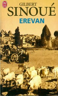  Achetez le livre d'occasion Erevan de Gilbert Sinoué sur Livrenpoche.com 