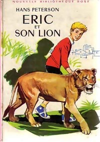  Achetez le livre d'occasion Eric et son lion de Hans Peterson sur Livrenpoche.com 