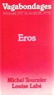  Achetez le livre d'occasion Eros de Michel Tournier sur Livrenpoche.com 