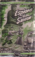  Achetez le livre d'occasion Espions à Saïgon sur Livrenpoche.com 