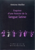  Achetez le livre d'occasion Esquisse d'une histoire de la langue latine sur Livrenpoche.com 