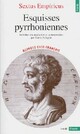  Achetez le livre d'occasion Esquisses pyrrhoniennes de Empiricus Sextus sur Livrenpoche.com 