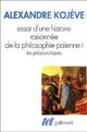  Achetez le livre d'occasion Essai d'une histoire raisonnée de la philosophie païenne Tome I de Alexandre Kojève sur Livrenpoche.com 