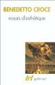  Achetez le livre d'occasion Essais d'esthétique de Benedetto Croce sur Livrenpoche.com 