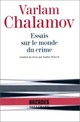  Achetez le livre d'occasion Essais sur le monde du crime de Varlan Chalamov sur Livrenpoche.com 