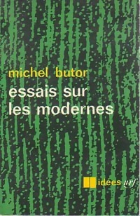  Achetez le livre d'occasion Essais sur les modernes de Michel Butor sur Livrenpoche.com 