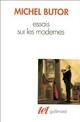  Achetez le livre d'occasion Essais sur les modernes de Michel Butor sur Livrenpoche.com 