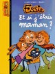  Achetez le livre d'occasion Essie Tome XIV : Et si j'étais maman ? de Claire Clément sur Livrenpoche.com 