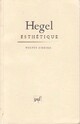  Achetez le livre d'occasion Esthétique de Hegel G. W. F. sur Livrenpoche.com 
