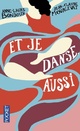  Achetez le livre d'occasion Et je danse, aussi de Jean-Claude Mourlevat sur Livrenpoche.com 