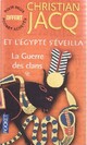  Achetez le livre d'occasion Et l'Egypte s'éveilla Tome I : La guerre des clans de Christian Jacq sur Livrenpoche.com 