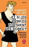  Achetez le livre d'occasion Et si les princes portaient des robes ? sur Livrenpoche.com 