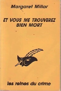  Achetez le livre d'occasion Et vous me trouverez bien mort de Margaret Millar sur Livrenpoche.com 