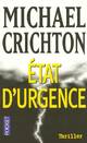  Achetez le livre d'occasion Etat d'urgence de Michael Crichton sur Livrenpoche.com 
