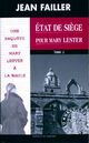  Achetez le livre d'occasion Etat de siège pour Mary lester Tome II de Jean Failler sur Livrenpoche.com 