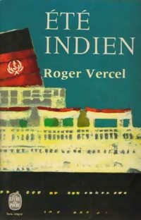  Achetez le livre d'occasion Eté indien de Roger Vercel sur Livrenpoche.com 